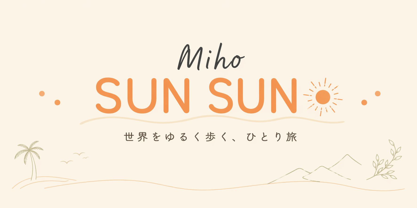 MIHO SUN SUN